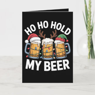 Ho Ho Hold My Beer Christmas Deer Santa Hat Xmas Card