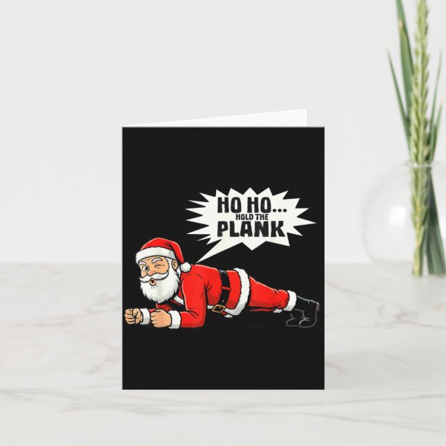 Ho Ho Hold The Plank Christmas Santa Workout Funny Card (Front)