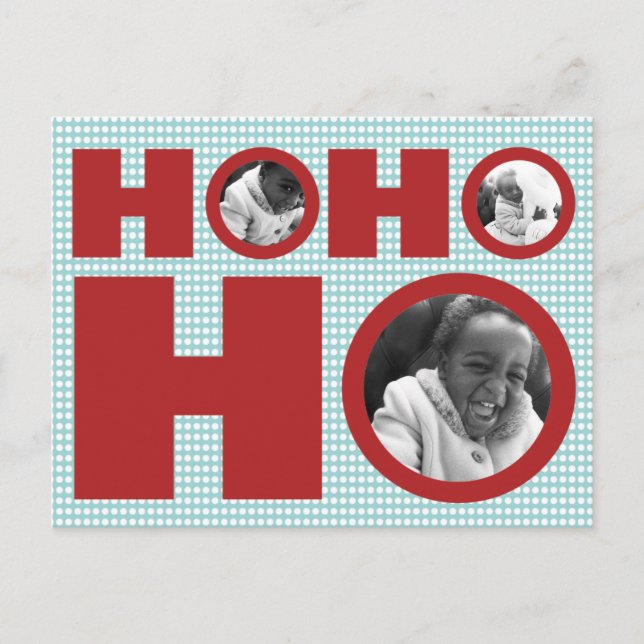 Ho Ho Holiday Photo Postcard (Front)