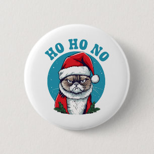 Ho ho no - funny grumpy santa cat 2 inch round button