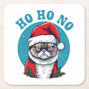 Ho ho no - funny grumpy santa cat square paper coaster