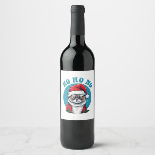 Ho ho no - funny grumpy santa cat wine label