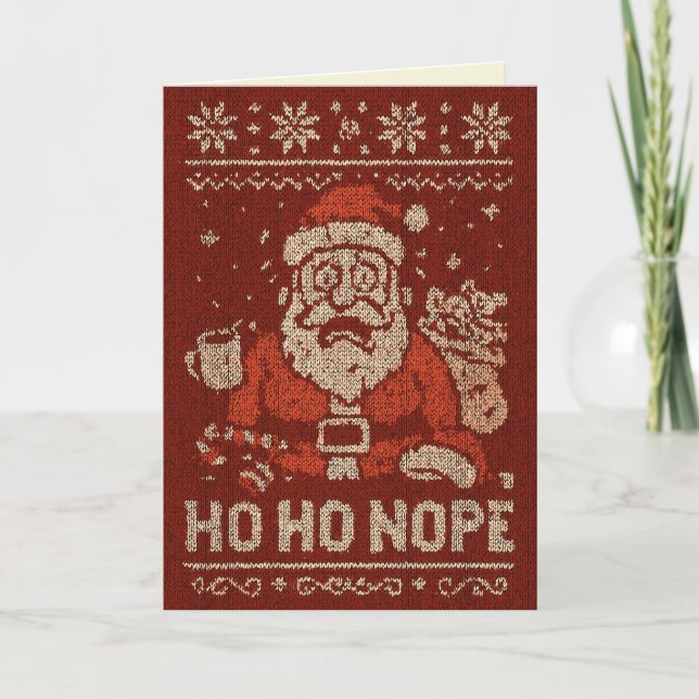 Ho Ho NOPE Christmas Card (Front)