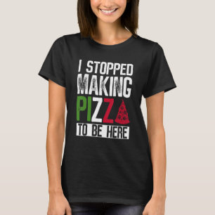 Hobby Pizza Maker And Pizza Making Expert T-Shirt