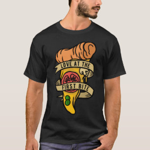 Hobby Pizza Maker Love At The First Bite T-Shirt