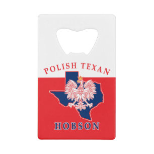 Hobson Polish Texan Credit Card Bottle Opener