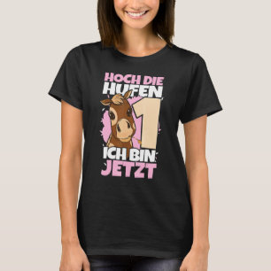 Hoch Die Hufen 1st Birthday 1 Year Girl Horses Rid T-Shirt