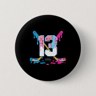 Hockey 13 Years Old Ice Cream Drip 13th Birthday K 2 Inch Round Button