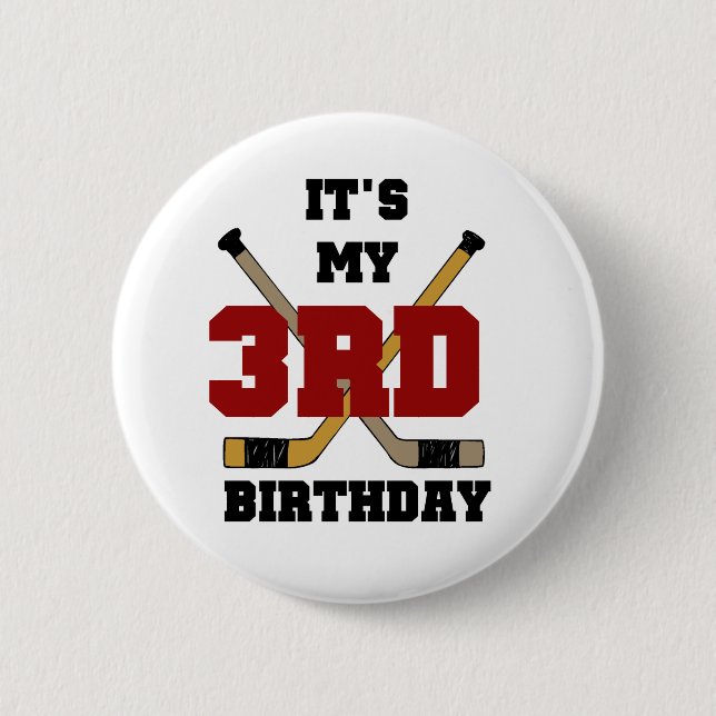 Hockey 3rd Birthday Tshirts and Gifts 2 Inch Round Button (Front)