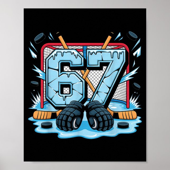 Hockey 67 Drip Ice Rink Gloves Meme Six Seven Srts Poster (Front)
