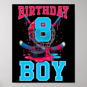 Hockey 8 Year Old Ice Cream Drip 8th Birthday Boy Poster