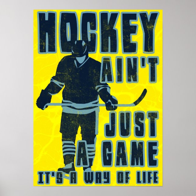 Hockey Ain't Just A Game Poster (Front)
