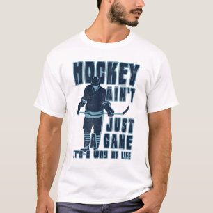 Hockey Ain't Just A Game Tee