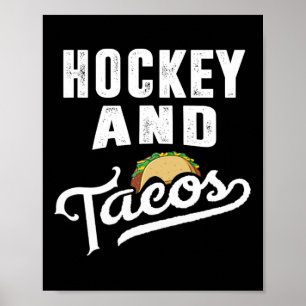 Hockey and Tacos Dad Boys Kids Ice Player Taco Gif Poster