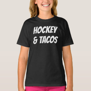 Hockey And Tacos T-Shirt