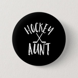 Hockey Aunt Sports Fan Cheer Vintage Gift 2 Inch Round Button