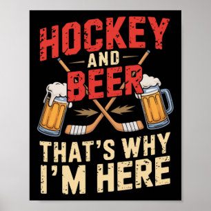 Hockey Beer For Men Funny Gift Idea Poster