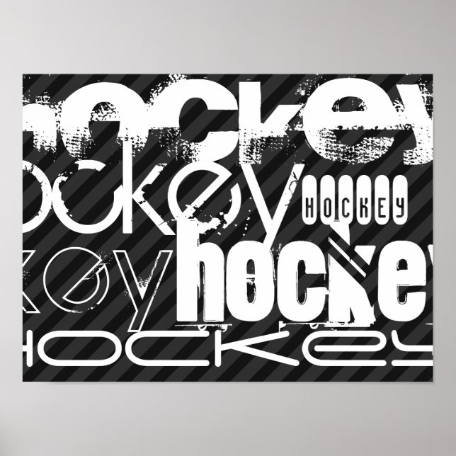 Hockey; Black & Dark Gray Stripes Poster (Front)