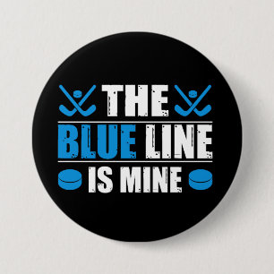 Hockey Blue Line 3 Inch Round Button