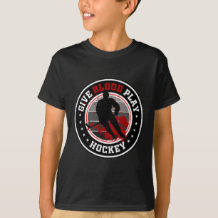 Hockey Boy Stuff Or Give Blood Play Hockey White T-Shirt