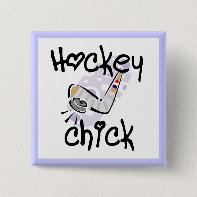 Hockey Chick T-shirts and Gifts 2 Inch Square Button (Front)