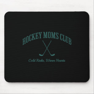 Hockey Club Player Support Hockey Mom Mouse Pad