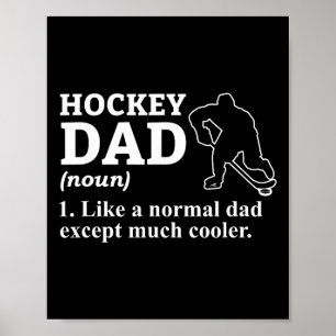 Hockey Dad Definition Funny Cool Sports Father Poster