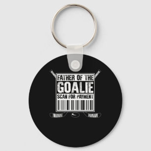 Hockey Dad Father Of The Goalie Scan For Payment F Keychain
