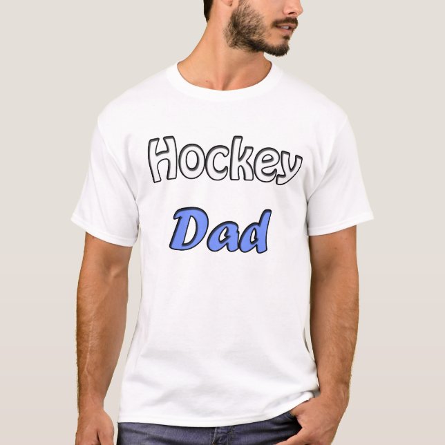 Hockey Dad T-Shirt (Front)