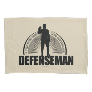 Hockey Defenseman Pillowcase