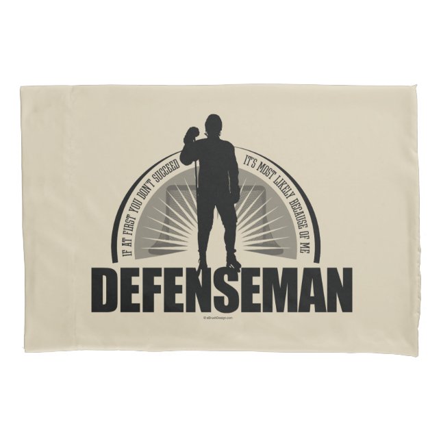 Hockey Defenseman Pillowcase (Front)