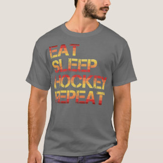 Hockey Eat Sleep Hockey Repeat T-Shirt