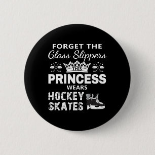 Hockey  for Girls - This Princess Wears Hockey Ska 2 Inch Round Button