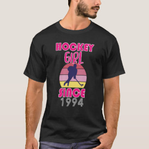 Hockey girl since 1994 T-Shirt