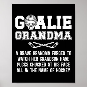 Hockey Goalie Grandma Of A Hockey Keeper Grandma D Poster
