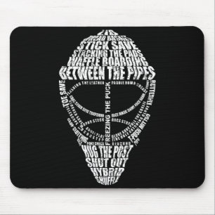 Hockey Goalie Quote For Hockey Goalie  Mouse Pad