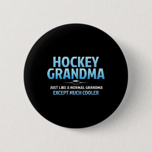 Hockey Grandma Funny Ice Hockey Grandmother Mother 2 Inch Round Button