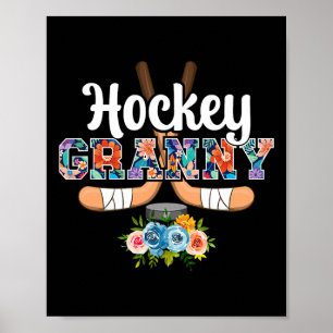 Hockey Granny Flowers Grandma Granny Of A Hockey P Poster
