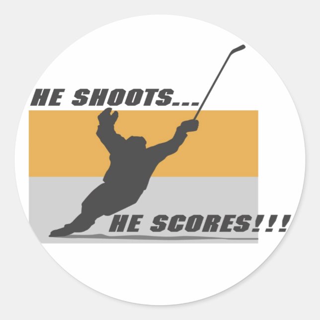 Hockey: He shoots...he scores! Classic Round Sticker (Front)