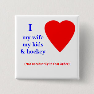 Hockey I Heart My Wife 2 Inch Square Button