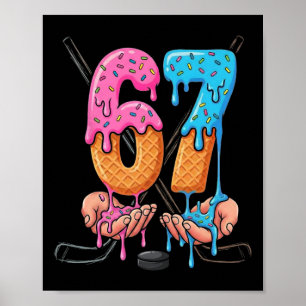 Hockey Ice Cream Drip 67 Hands Stakes Boys Sports  Poster