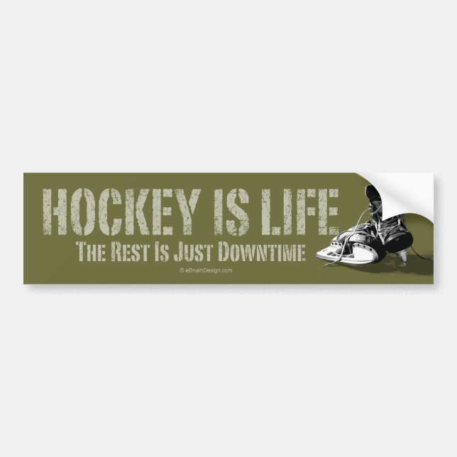 Hockey Is Life Bumper Sticker (Front)