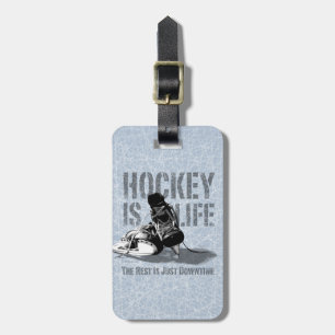 Hockey Is Life Luggage Tag