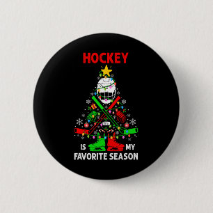 Hockey Is My Favorite Season Christmas Tree Equipm 2 Inch Round Button