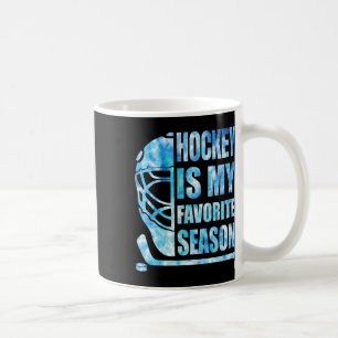 Hockey Is My Favorite Season Funny Youth Women Boy Coffee Mug