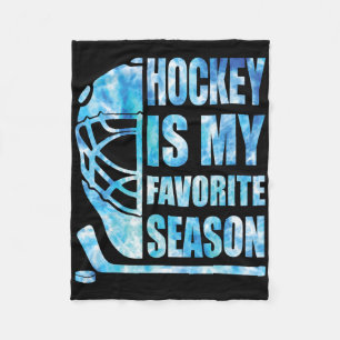 Hockey Is My Favorite Season Funny Youth Women Boy Fleece Blanket