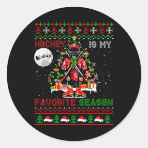 Hockey Is My Favorite Season Xmas Tree Equipment P Classic Round Sticker