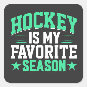 Hockey is My Favourite Season Square Sticker