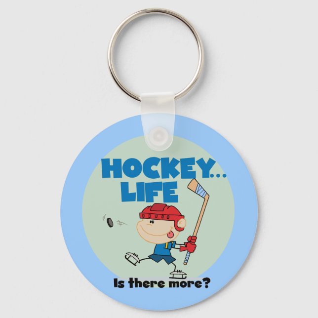 Hockey is There More T-shirts and Gifts Keychain (Front)