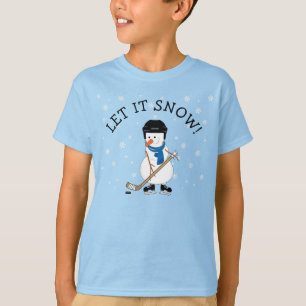 Hockey Jouant Snowman Laisser Il Neige! T-shirt